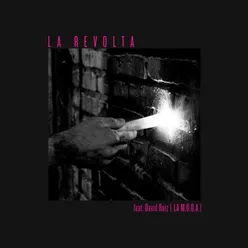 La revolta (feat. David Ruiz de La M.O.D.A.)