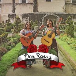 Dueto Dos Rosas