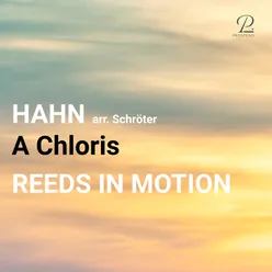 À Chloris (Arr. for Woodwind Ensemble by Stefan Schröter)