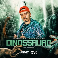 Explodiram Os Dinossauros