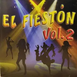 El Fiestón, Vol. 2