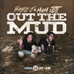 Out The Mud