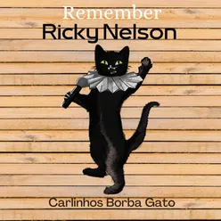 Remember Ricky Nelson