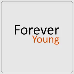 Forever Young