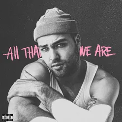 All That We Are EP