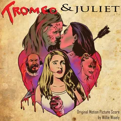Tromeo & Juliet (Original Motion Picture Score)