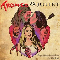 Tromeo & Juliet Overture