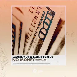 No Money Remixes