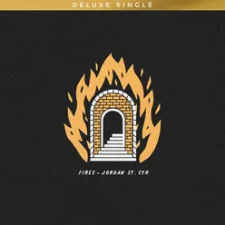 Fires (Deluxe Single)