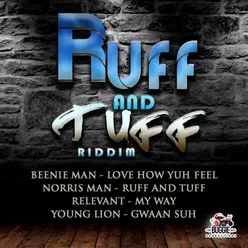 Ruff and Tuff