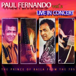 Paul Fernando Live In Concert, Vol. 2 Live