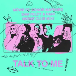 Talk to Me (feat. Conor Maynard, Sam Feldt & RANI) Möwe Club Mix