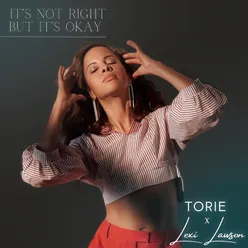 It's Not Right, But It's Okay Torie Dance Remix