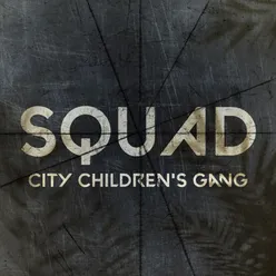 City Children's Gang Squad