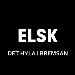 det hyla i bremsan