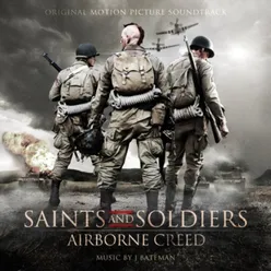 Saints and Soldiers: Airgone Creed (Original Motion Picture Soundtrack)