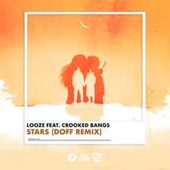 Stars (feat. Crooked Bangs) DOFF Remix
