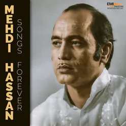 Mehdi Hassan Songs Forever