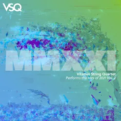 VSQ Performs the Hits of 2021, Vol. 1
