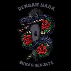 Dengan Nada Bukan Senjata