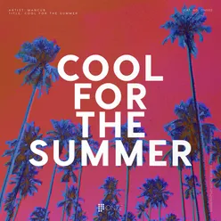 Cool for the Summer