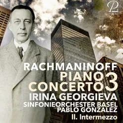 Piano Concerto No. 3 in D Minor, Op. 30: II. Intermezzo