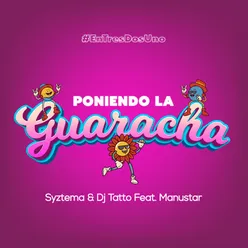 Poniendo la Guaracha