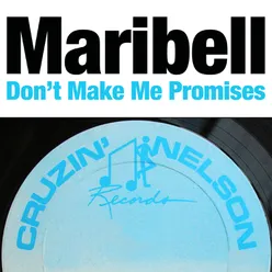 Don't Make Me Promises