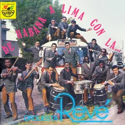 De La Habana a Lima con La Orquesta Revé