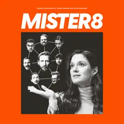 Mister8 (Original Soundtrack)