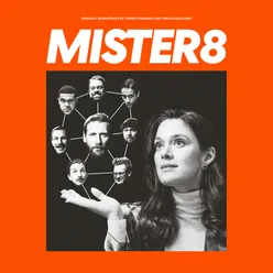 Mister 8 - Opening Credits