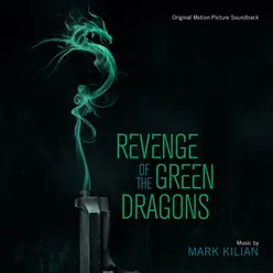 Revenge of the Green Dragons (Original Motion Picture Soundtrack)