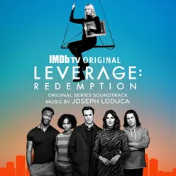 Leverage Redemption (Original Series Soundtrack)