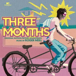 Three Months (Original Motion Picture Soundtrack)