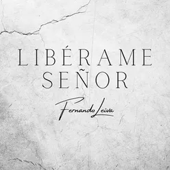 Libérame Señor