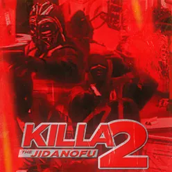 Killa 2 Remix
