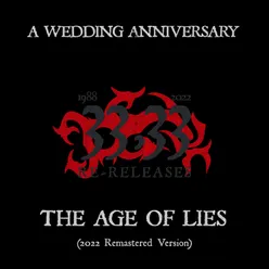 The Age of Lies 2022 Remastered Version