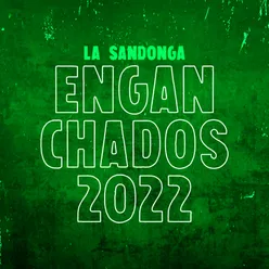 Enganchados 2022