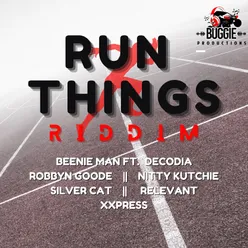 Run Things Riddim