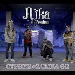 Cypher #2 Clika GG