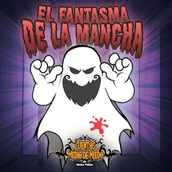 El Fantasma de la Mancha