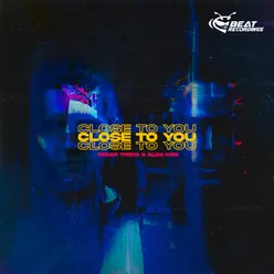 Close to You Extended Mix