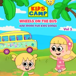 Wheels on the Bus and More Fun Kids Songs, Vol. 2