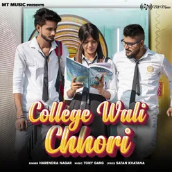 College Wali Chhori