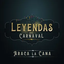 Leyendas del Carnaval