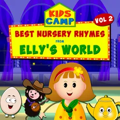 Best Nursery Rhymes from Elly's World, Vol. 2
