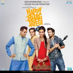 Happy Bhag Jayegi (Original Motion Picture Soundtrack)