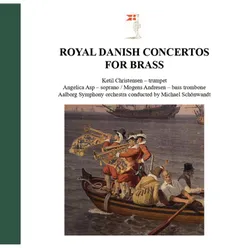 Royal Danish Concertos for Brass