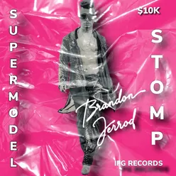 Supermodel Stomp