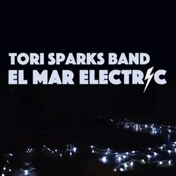 El Mar Electric Live